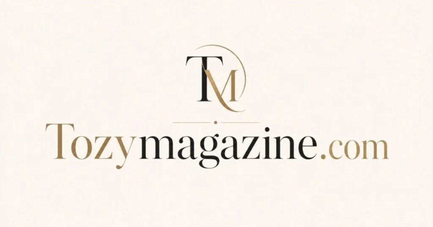 Tozymagazine.com: A Complete Guide to Tozy Magazine, Its Content, Features, and Online Presence